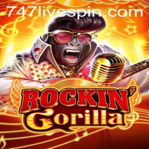 Discover the Thrills of RockinGorilla: A New Gaming Adventure with 747 Live